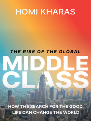 cover image of The Rise of the Global Middle Class